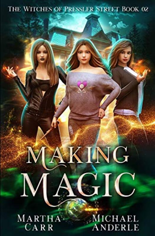 Book cover for "Making Magic" by Michael Anderle