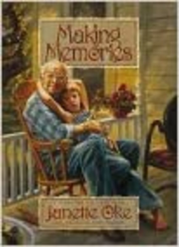 Book cover for "Making Memories" by Janette Oke