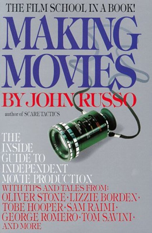 Book cover for "Making Movies" by John A Russo