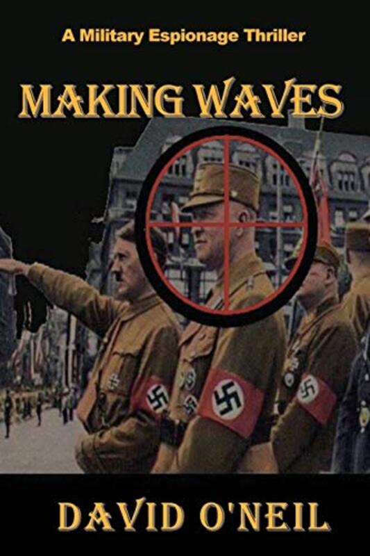 Book cover for "Making Waves" by David O'Neil