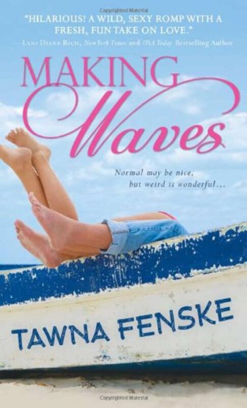 Book cover for "Making Waves" by Tawna Fenske
