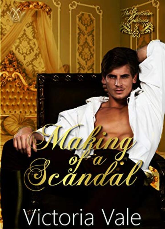 Book cover for "Making of a Scandal" by Victoria Vale