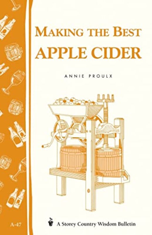 Book cover for "Making the Best Apple Cider" by Annie Proulx
