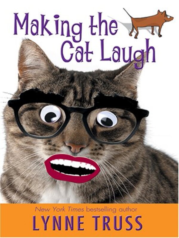 Book cover for "Making the Cat Laugh" by Lynne Truss
