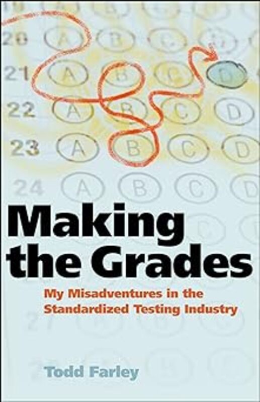 Book cover for "Making the Grades" by Todd Farley