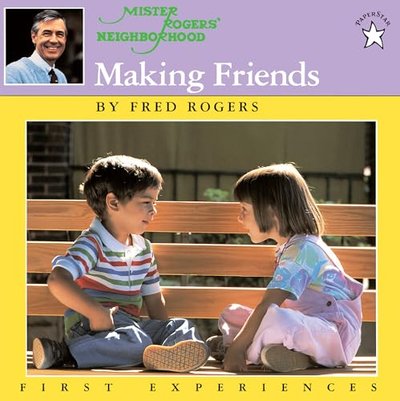 Book cover for "Making Friends" by Fred Rogers