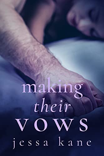 Book cover for "Making Their Vows" by Jessa Kane