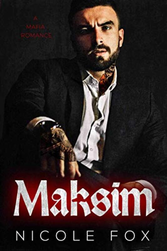 Book cover for "Maksim" by Nicole Fox