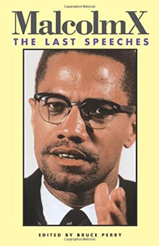 Book cover for "Malcolm X: The Last Speeches" by Malcolm X
