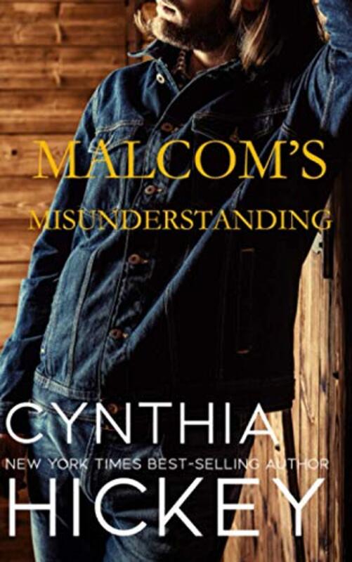 Book cover for "Malcolm's Misunderstanding" by Cynthia Hickey
