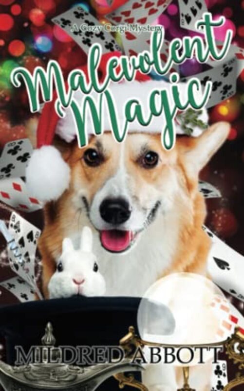 Book cover for "Malevolent Magic" by Mildred Abbott