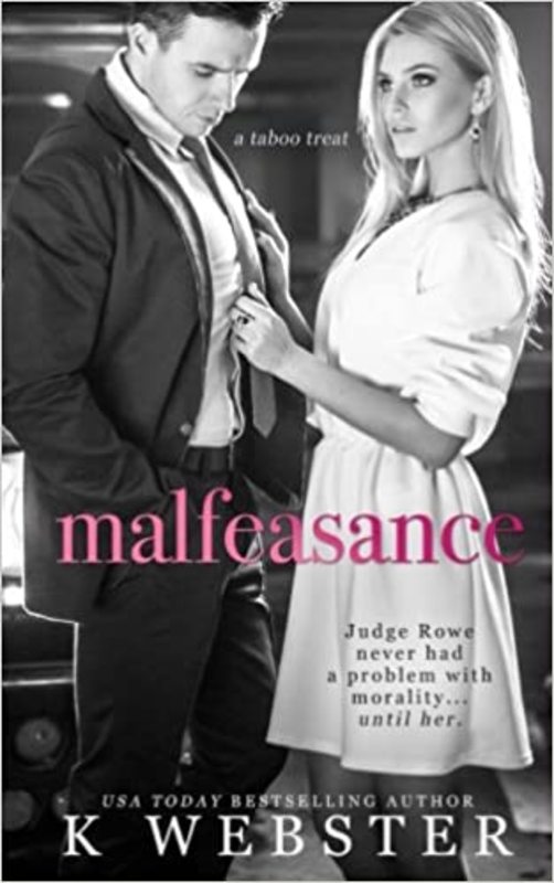 Book cover for "Malfeasance" by K. Webster
