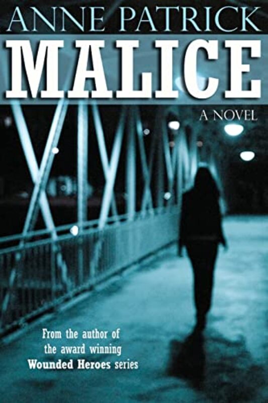 Book cover for "Malice" by Anne Patrick