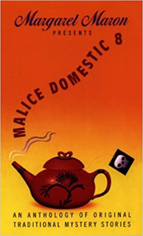Book cover for "Malice Domestic 8" by Margaret Maron