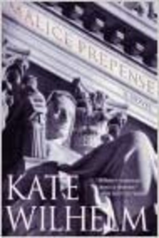 Book cover for "Malice Prepense" by Kate Wilhelm
