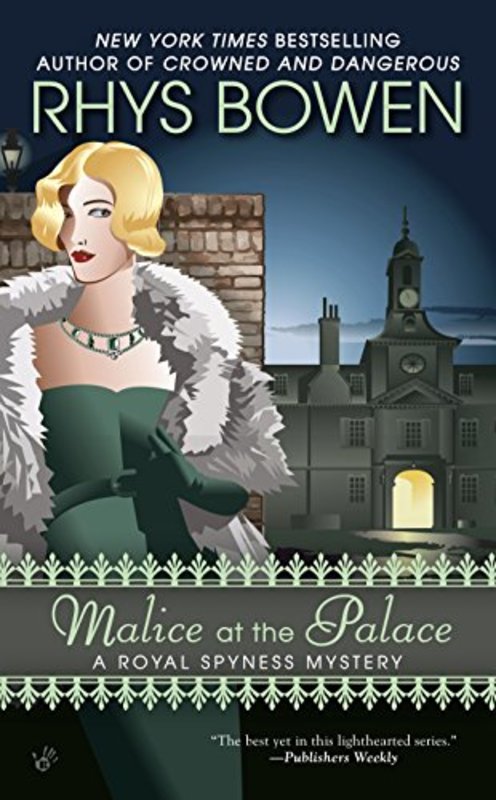Book cover for "Malice at the Palace" by Rhys Bowen