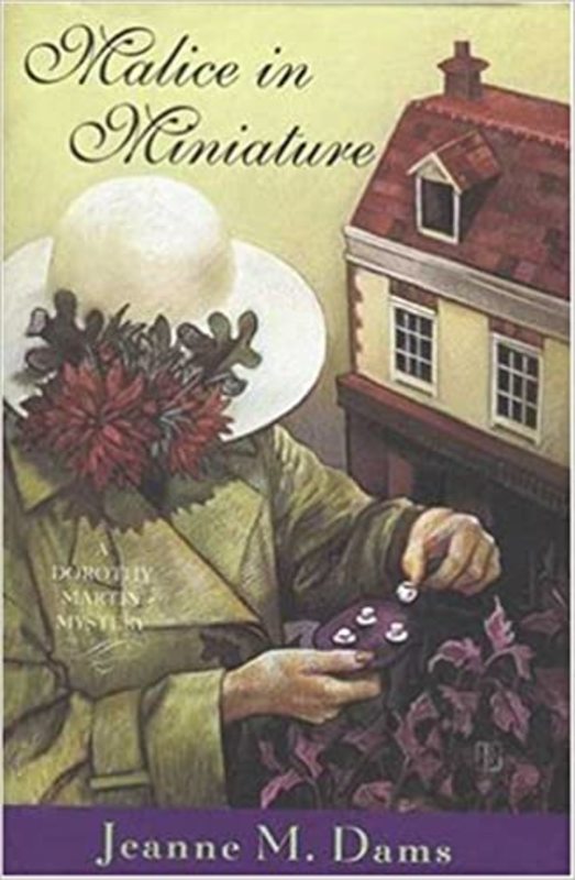 Book cover for "Malice in Miniature" by Jeanne M Dams