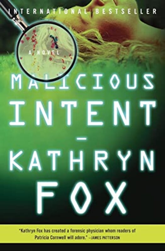 Book cover for "Malicious Intent" by Kathryn Fox