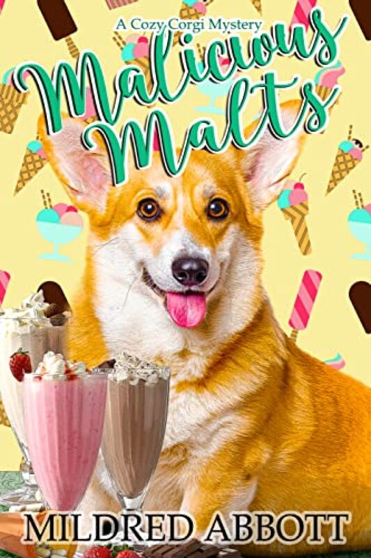 Book cover for "Malicious Malts" by Mildred Abbott