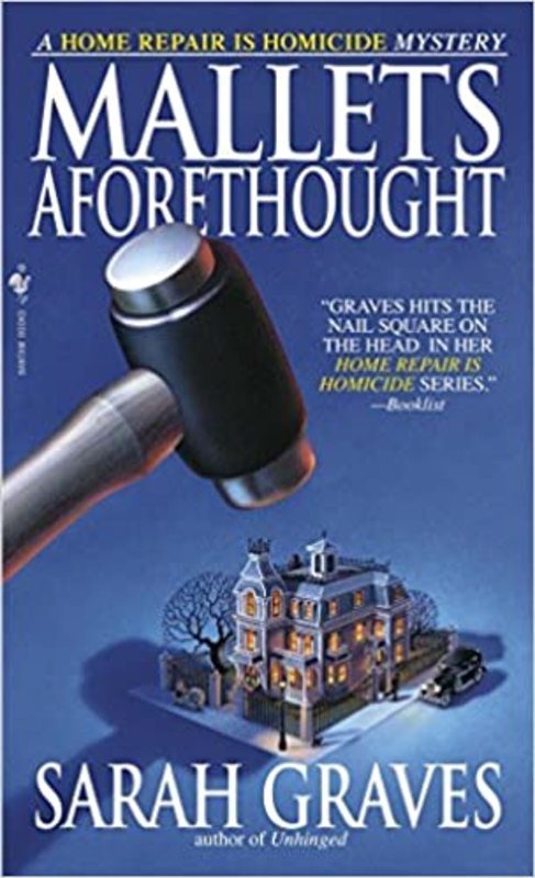 Book cover for "Mallets Aforethought" by Sarah Graves