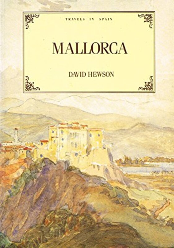 Book cover for "Mallorca" by David Hewson