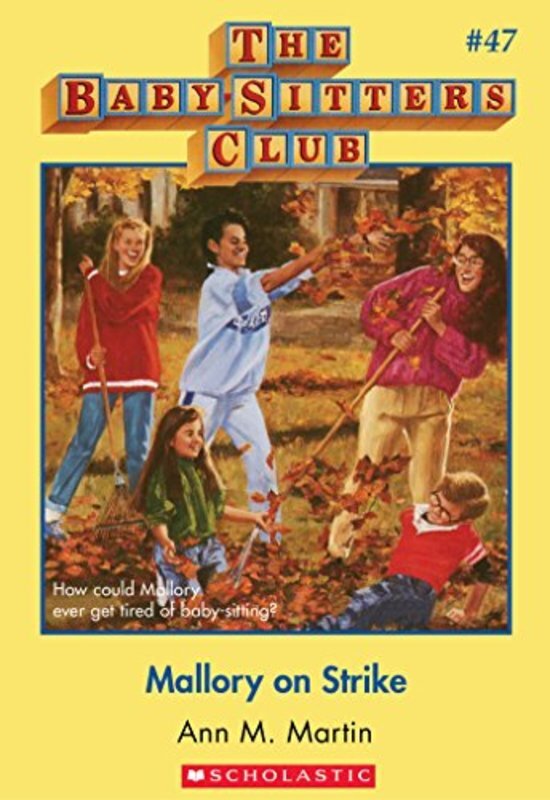 Book cover for "Mallory on Strike" by Ann M. Martin