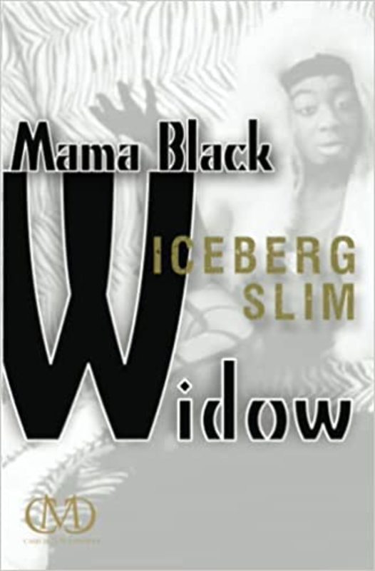 Book cover for "Mama Black Widow" by Iceberg Slim