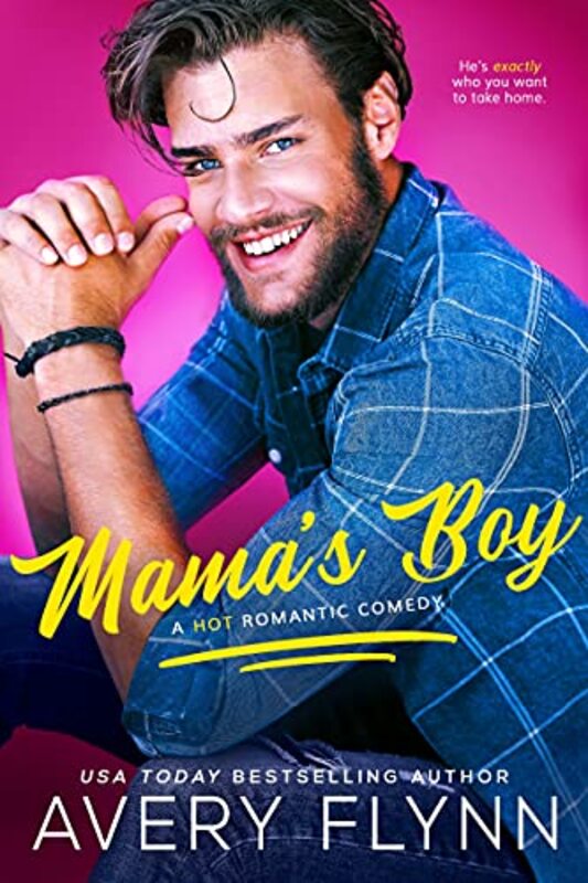 Book cover for "Mama's Boy" by Avery Flynn