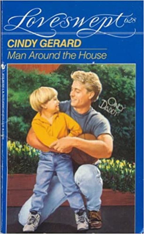 Book cover for "Man Around The House" by Cindy Gerard