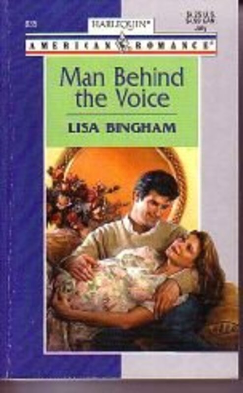 Book cover for "Man Behind the Voice" by Lisa Bingham