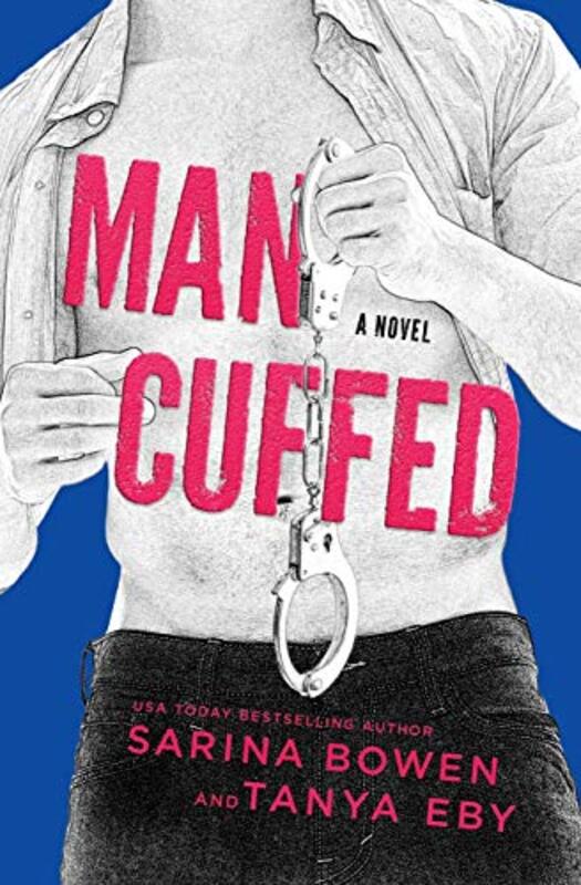 Book cover for "Man Cuffed" by Sarina Bowen