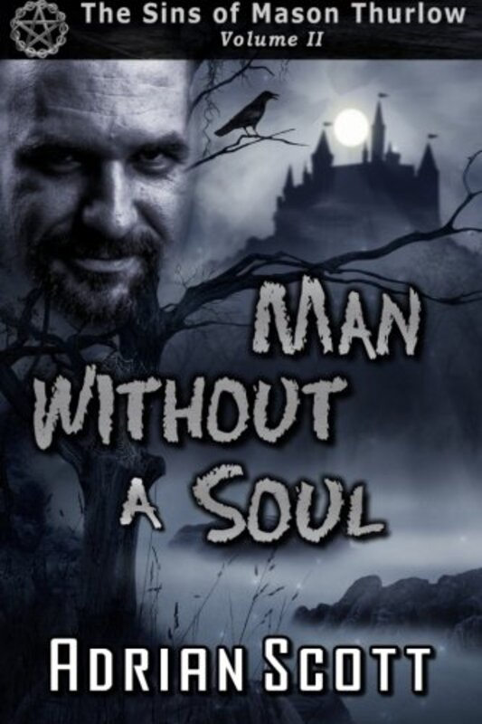 Book cover for "Man Without a Soul" by Adrian Scott