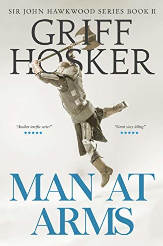 Book cover for "Man at Arms: The Battle of Poitiers" by Griff Hosker