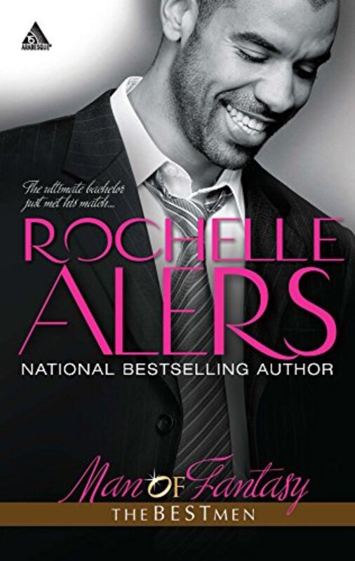 Book cover for "Man of Fantasy" by Rochelle Alers