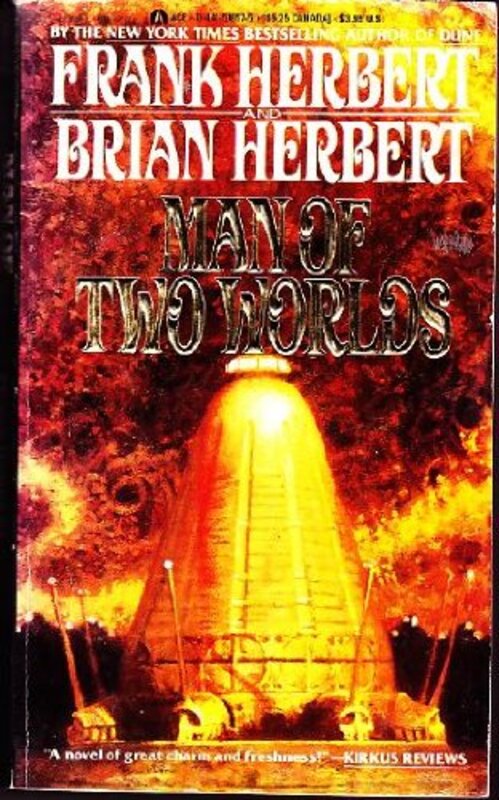 Book cover for "Man of Two Worlds" by Brian Herbert