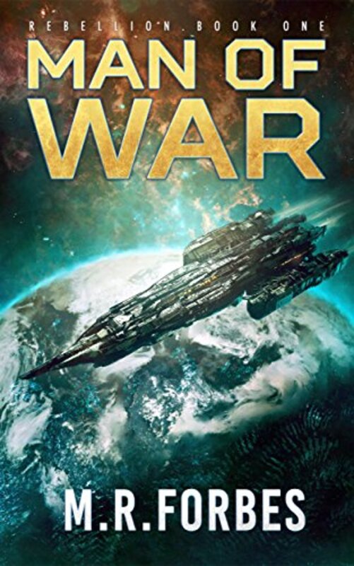 Book cover for "Man of War" by MR Forbes