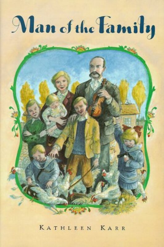 Book cover for "Man of the Family" by Kathleen Karr