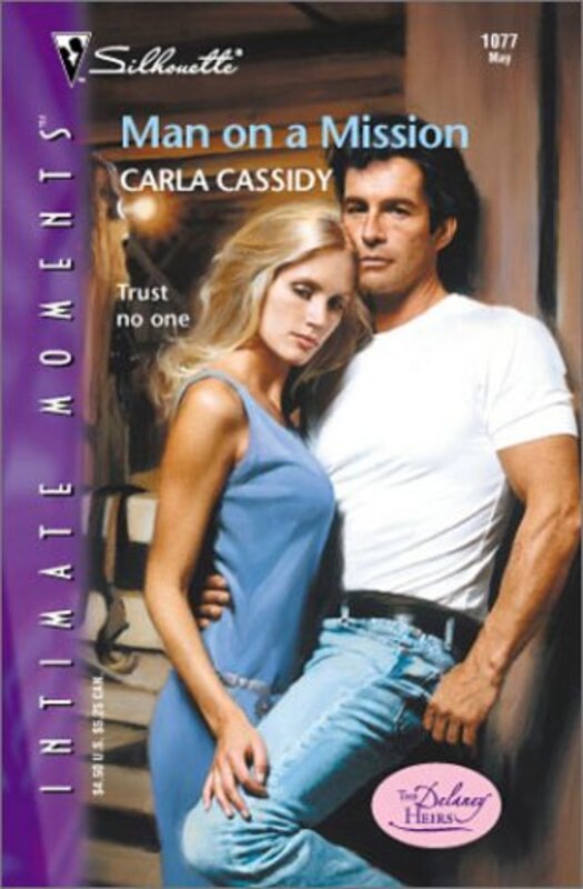 Book cover for "Man on a Mission" by Carla Cassidy
