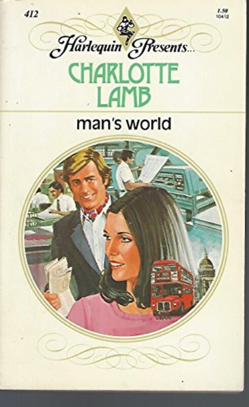 Book cover for "Man's World" by Charlotte Lamb