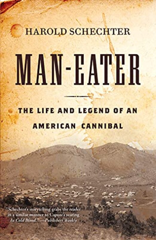 Book cover for "Man-Eater" by Harold Schechter