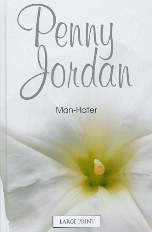 Book cover for "Man-Hater" by Penny Jordan