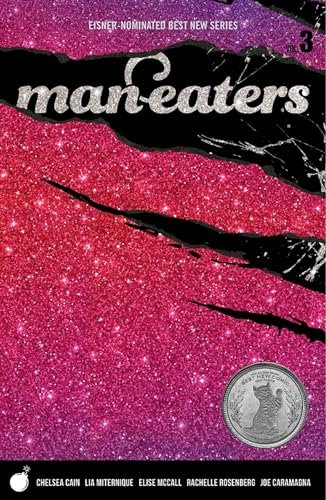 Book cover for "Man-Eaters, Volume 3" by Chelsea Cain