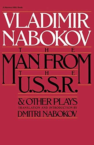 Book cover for "Man From The USSR Other Plays" by Vladimir Nabokov
