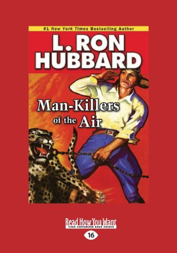 Book cover for "Man-Killers of the Air" by L Ron Hubbard