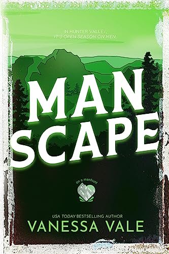 Book cover for "Man Scape" by Vanessa Vale