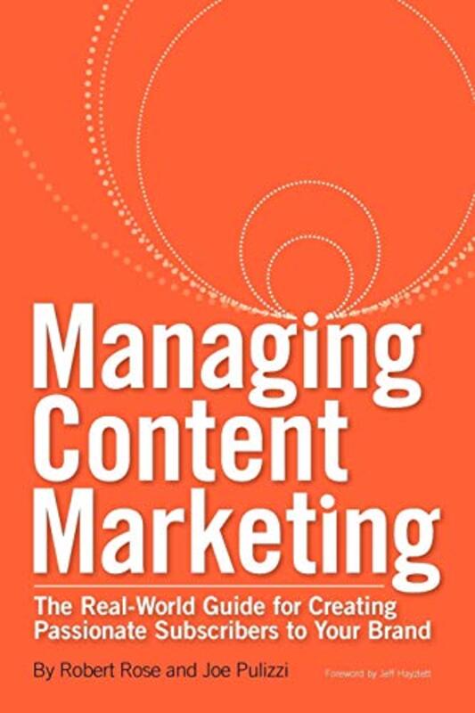 Book cover for "Managing Content Marketing" by Joe Pulizzi