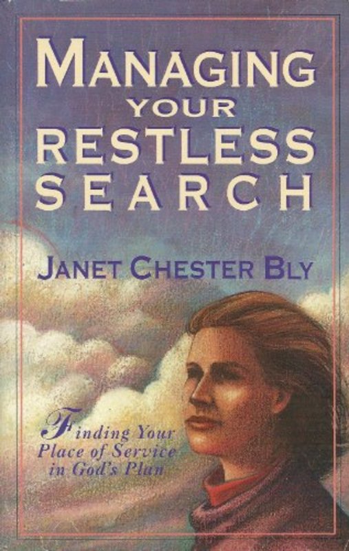 Book cover for "Managing Your Restless Search" by Stephen and Janet Bly