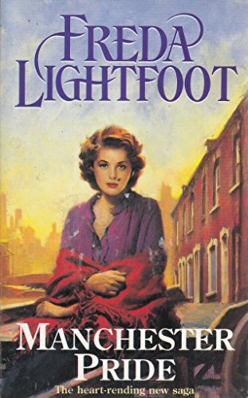 Book cover for "Manchester Pride" by Freda Lightfoot