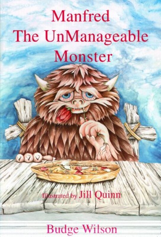 Book cover for "Manfred the Unmanageable Monster" by Budge Wilson