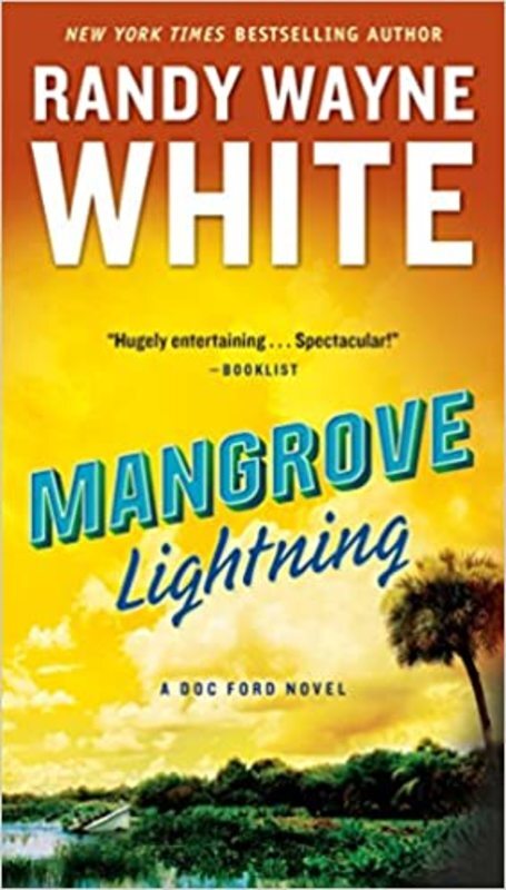 Book cover for "Mangrove Lightning" by Randy Wayne White
